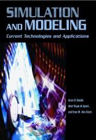 Simulation and modeling : current technologies and applications /