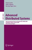 Advanced distributed systems : third international school and symposium, ISSADS 2004, Guadalajara, Mexico, January 24-30, 2004 : revised selected papers /