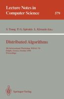 Distributed algorithms : 5th international workshop, WDAG '91, Delphi, Greece, October 7-9, 1991 : proceedings /