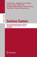 Serious Games 4th Joint International Conference, JCSG 2018, Darmstadt, Germany, November 7-8, 2018, Proceedings /