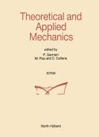 Theoretical and applied mechanics : proceedings of the XVIIth International Congress of Theoretical and Applied Mechanics, held in Grenoble, France, 21-27 August, 1988 /