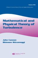 Mathematical and physical theory of turbulence /