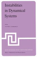Instabilities in dynamical systems : applications to celestial mechanics : proceedings of the NATO Advanced Study Institute held at Cortina d'Ampezzo, Italy, July 30-August 12, 1978 /