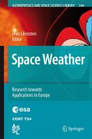 Space weather : research towards applications in Europe /