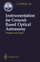 Instrumentation for ground-based optical astronomy : present and future /