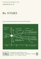 Be stars : symposium no. 98, held in Munich, Federal Republic of Germany, April 6-10, 1981 /