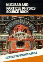 Nuclear and particle physics source book /