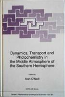 Dynamics, transport and photochemistry in the middle atmosphere of the Southern Hemisphere /