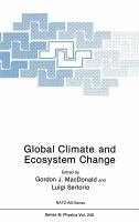 Global climate and ecosystem change /