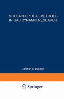 Modern optical methods in gas dynamic research : proceedings of an international symposium held at Syracuse University, Syracuse, New York, May 25-26, 1970, supported by the New York State Science and Technology Foundation /