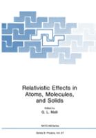 Relativistic effects in atoms, molecules, and solids /