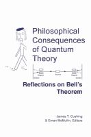 Philosophical consequences of quantum theory : reflections on Bell's theorem /
