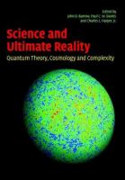 Science and ultimate reality : quantum theory, cosmology, and complexity /