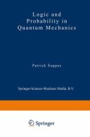 Logic and probability in quantum mechanics /