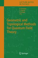 Geometric and topological methods for quantum field theory /
