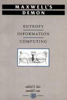 Maxwell's demon : entropy, information, computing /