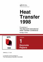 Heat transfer 1998 : proceedings of the Eleventh International Heat Transfer Conference, Kyongju, Korea /