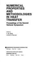 Numerical properties and methodologies in heat transfer : proceedings of the second national symposium /