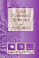 Optical measurement techniques and applications /