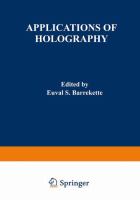 Applications of holography : proceedings of the United States-Japan Seminar on Information Processing by Holography, held in Washington, D.C., October 13-18, 1969 /