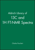 The Aldrich library of 13C and 1H FT NMR spectra /