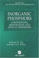 Inorganic phosphors : compositions, preparation, and optical properties /