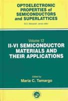 II-VI semiconductor materials and their applications /