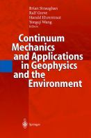 Continuum mechanics and applications in geophysics and the environment /