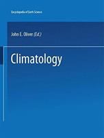 The Encyclopedia of climatology /