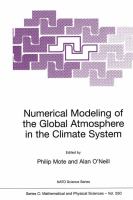 Numerical modeling of the global atmosphere in the climate system /