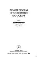 Remote sensing of atmospheres and oceans /