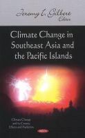 Climate change in Southeast Asia and the Pacific Islands /
