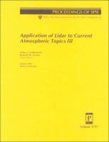 Application of lidar to current atmospheric topics III : 22 July 1999, Denver, Colorado /
