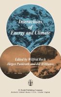 Interactions of energy and climate : proceedings of an international workshop held in Munster, Germany, March 3-6, 1980 /