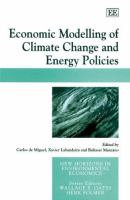 Economic modelling of climate change and energy policies /