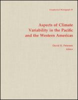 Aspects of climate variability in the Pacific and the western Americas /