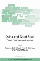 Dying and dead seas : climatic versus anthropic causes /