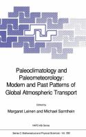 Paleoclimatology and paleometeorology : modern and past patterns of global atmospheric transport /