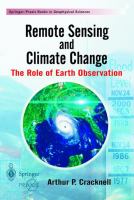 Remote sensing and climate change : the role of earth observation /