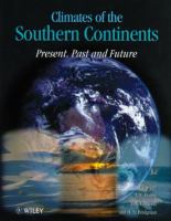 Climates of the southern continents : present, past, and future /
