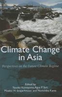 Climate change in Asia : perspectives on the future climate regime /