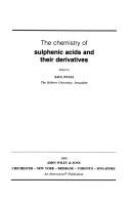 The Chemistry of sulphenic acids and their derivatives /