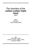 The Chemistry of the carbon-carbon triple bond /
