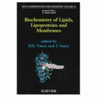 Biochemistry of lipids, lipoproteins, and membranes /