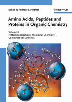 Protection reactions, medicinal chemistry, combinatorial synthesis