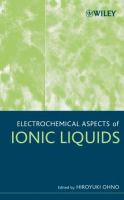 Electrochemical aspects of ionic liquids /