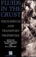 Fluids in the crust : equilibrium and transport properties /