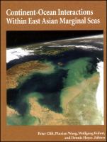 Continent-ocean interactions within East Asian marginal seas /