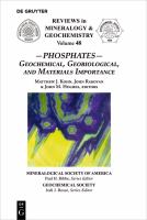 Phosphates : geochemical, geobiological and materials importance /