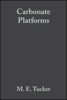 Carbonate platforms : facies, sequences, and evolution /